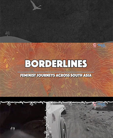 Trailer | Borderlines: Feminist Journeys across South Asia